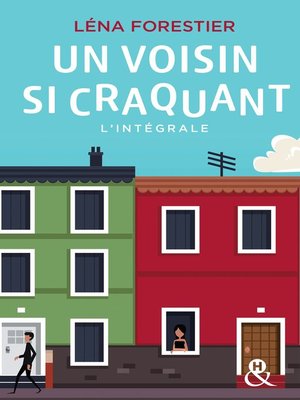cover image of Un voisin si craquant